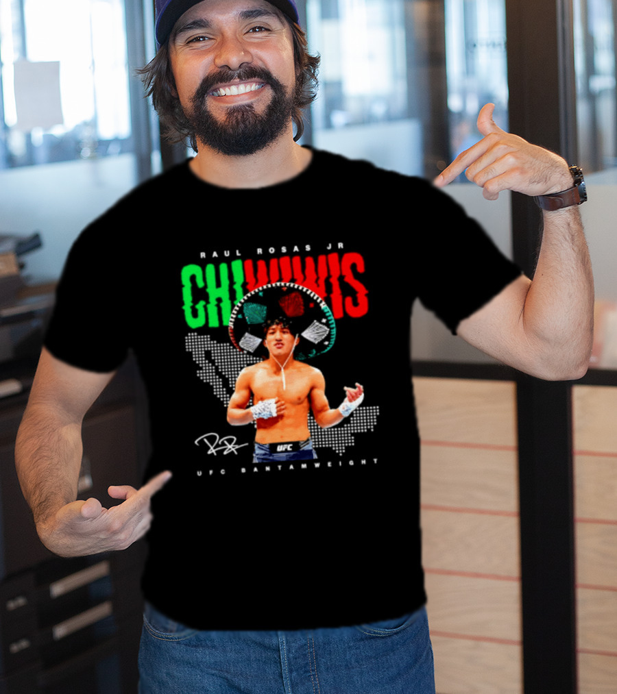 Raúl Rosas Jr Chiwiwis UFC Bantamweight Signature Mexican Flag T-Shirt