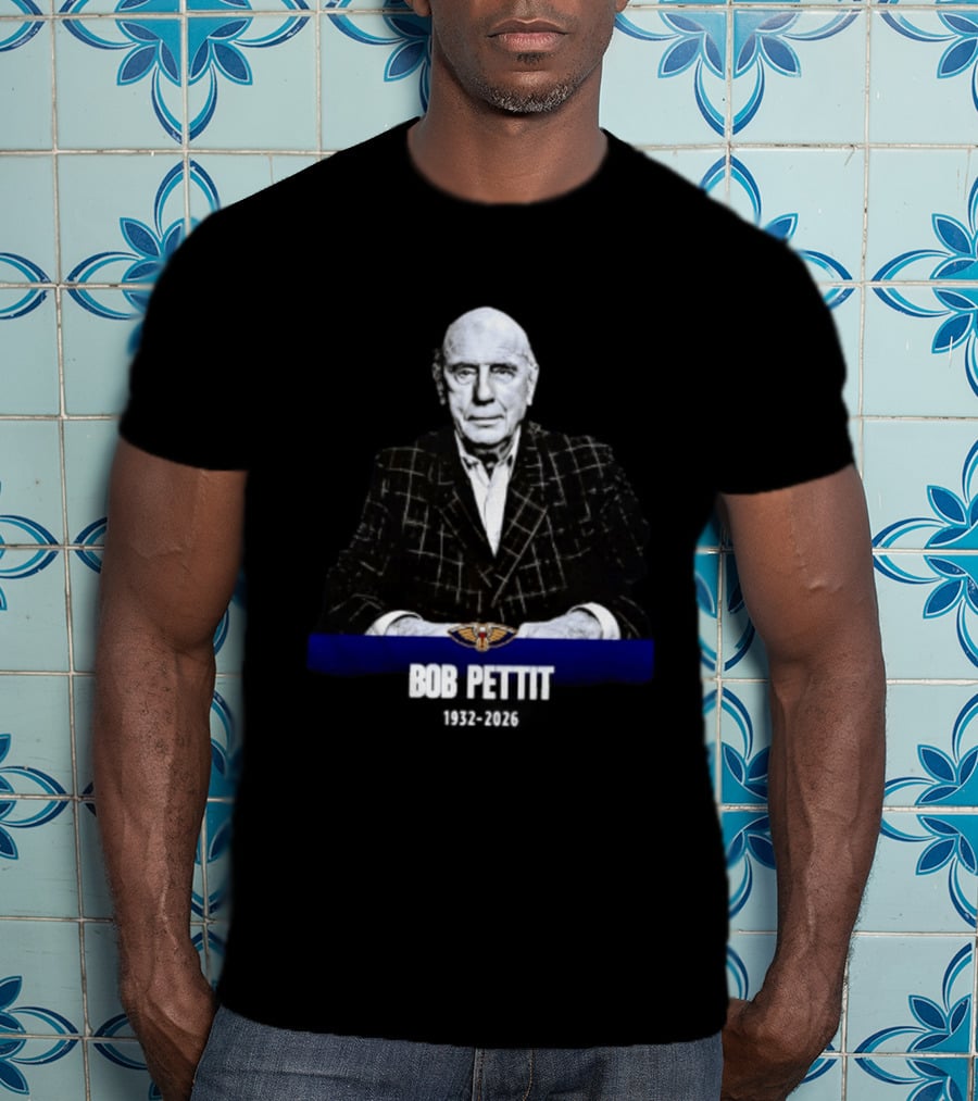 Bob Pettit 1932 2026 Pelicans T-Shirt