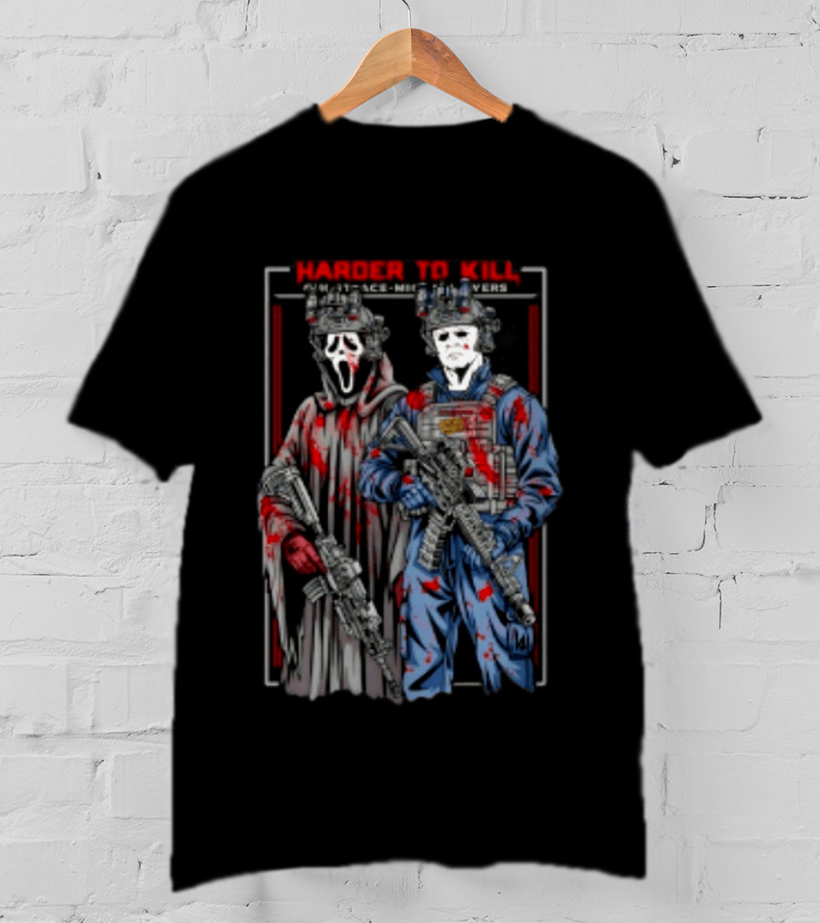 Harder To Kill Ghostface Michael Myers Soldier Halloween Horror T-Shirt
