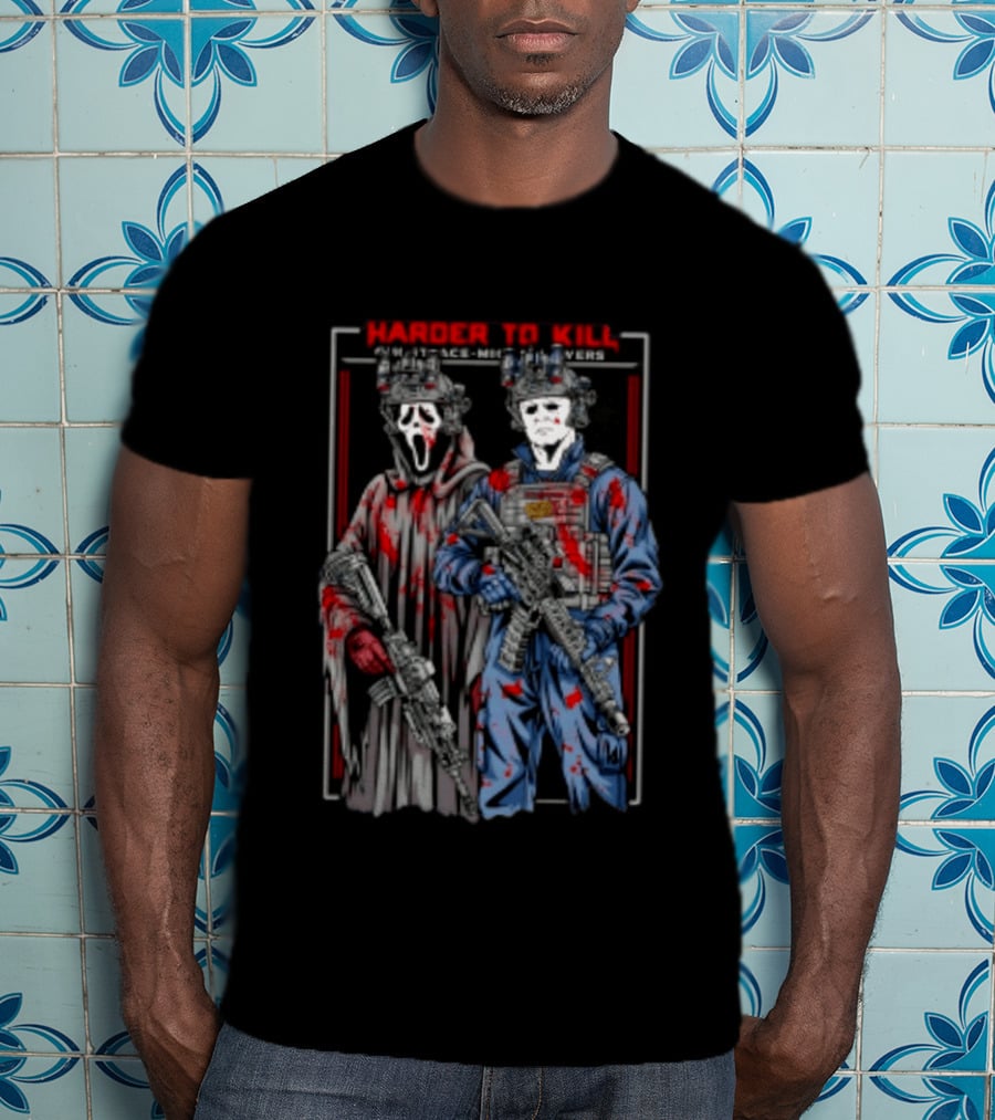 Harder To Kill Ghostface Michael Myers Soldier Halloween Horror T-Shirt