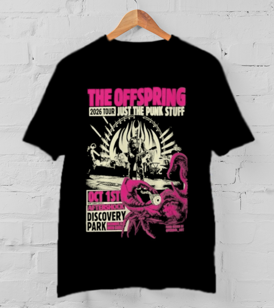 The Offspring Just The Punk Stuff Aftershock Festival 2026 Discovery Park Sacramento Oct 1st T-Shirt