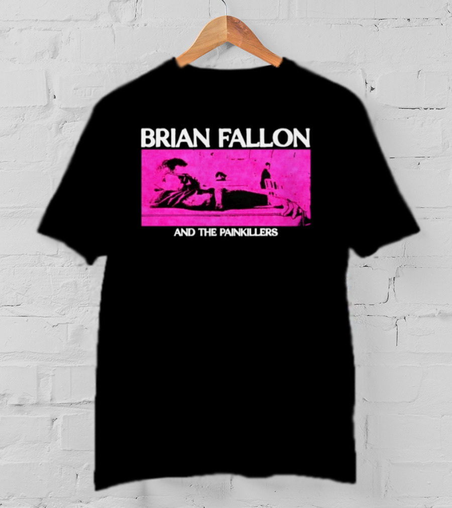Brian Fallon And The Painkillers Pink Concert Art Gaslight Anthem T-Shirt