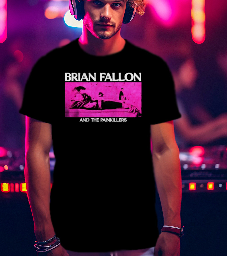 Brian Fallon And The Painkillers Pink Concert Art Gaslight Anthem T-Shirt