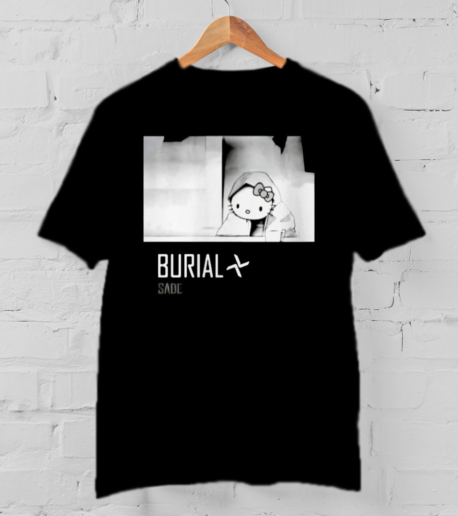 Burial Hello Kitty Sade Electronic Dubstep Cartoon T-Shirt