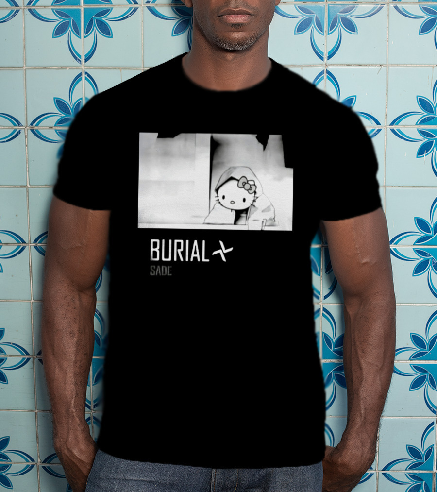 Burial Hello Kitty Sade Electronic Dubstep Cartoon T-Shirt