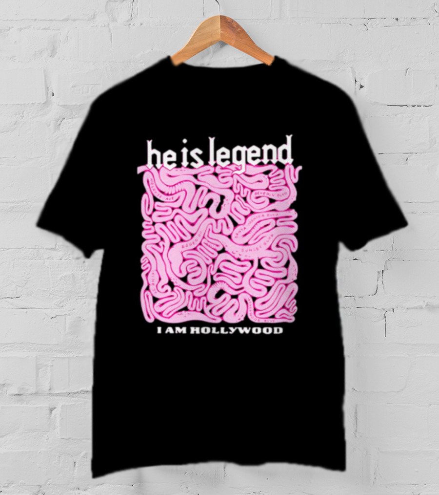 He Is Legend I Am Hollywood Los Angeles Streets Sunset Vine Melrose T-Shirt