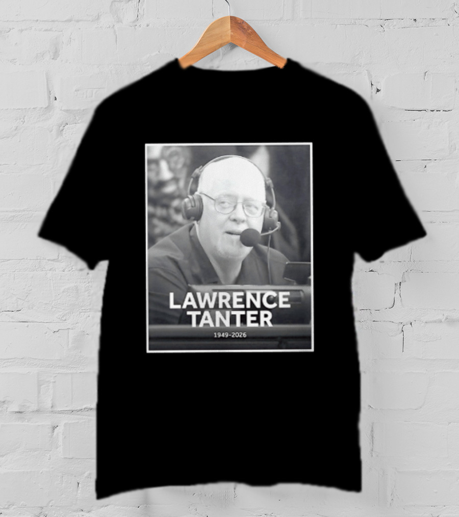 In Memory Of Lawrence Tanter 1949 2026 Los Angeles Lakers T-Shirt