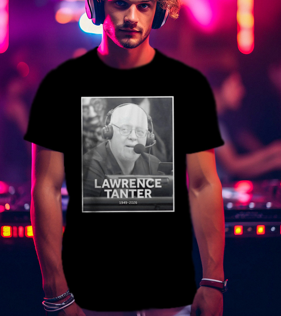 In Memory Of Lawrence Tanter 1949 2026 Los Angeles Lakers T-Shirt