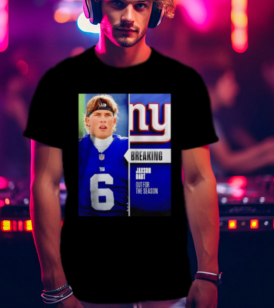 New York Giants Jaxson Dart Breaking Out For The Season T-Shirt