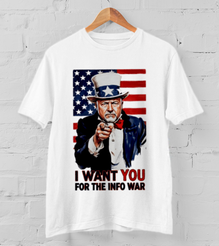 Uncle Sam I Want You For The Info War American Flag T-Shirt
