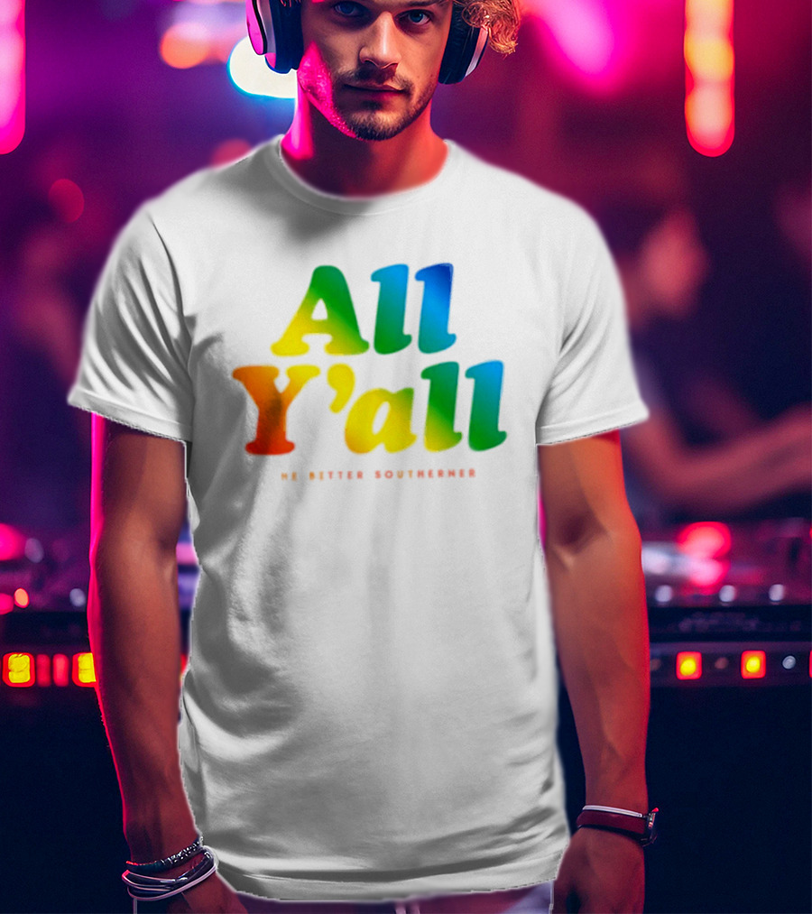 All Y'all The Bitter Southerner Southern T-Shirt