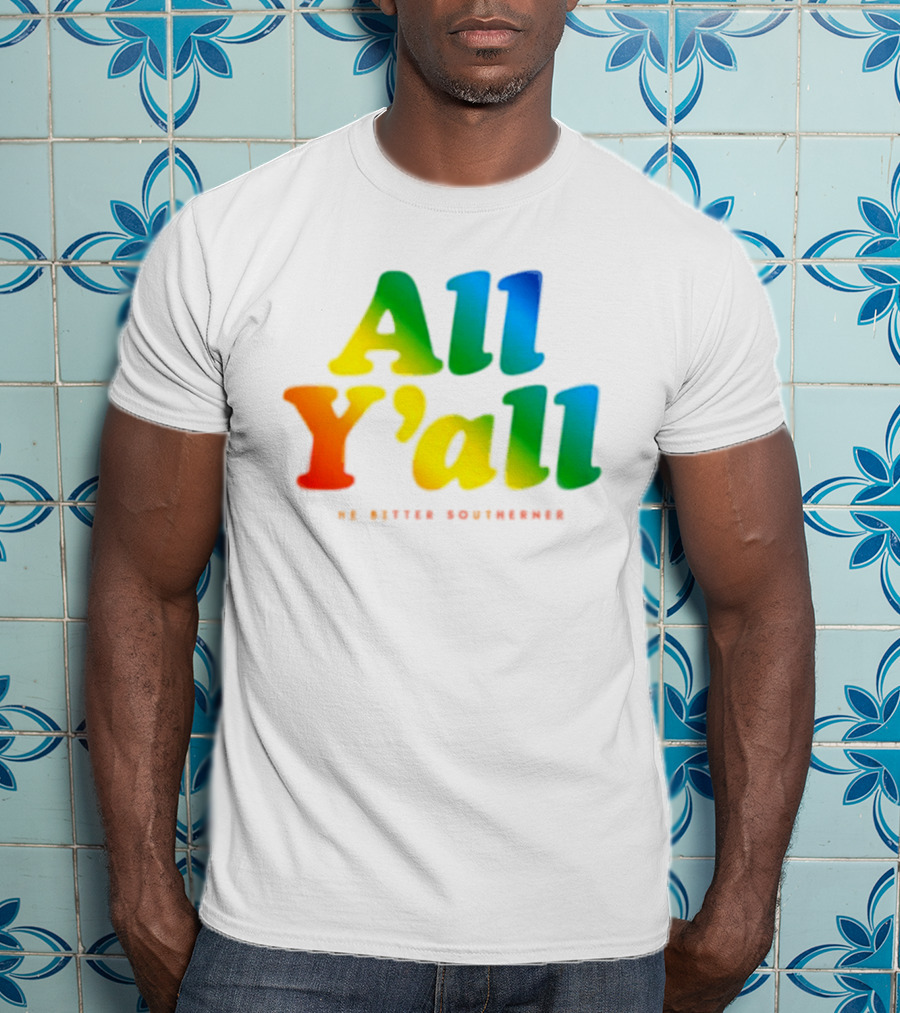 All Y'all The Bitter Southerner Southern T-Shirt