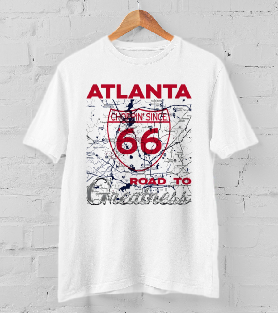 Atlanta Braves Choppin Since 66 Road To Greatness Map T-Shirt