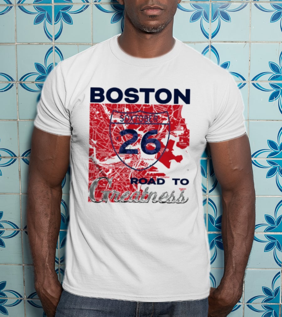 Boston Soxtober 26 Road To Greatness T-Shirt