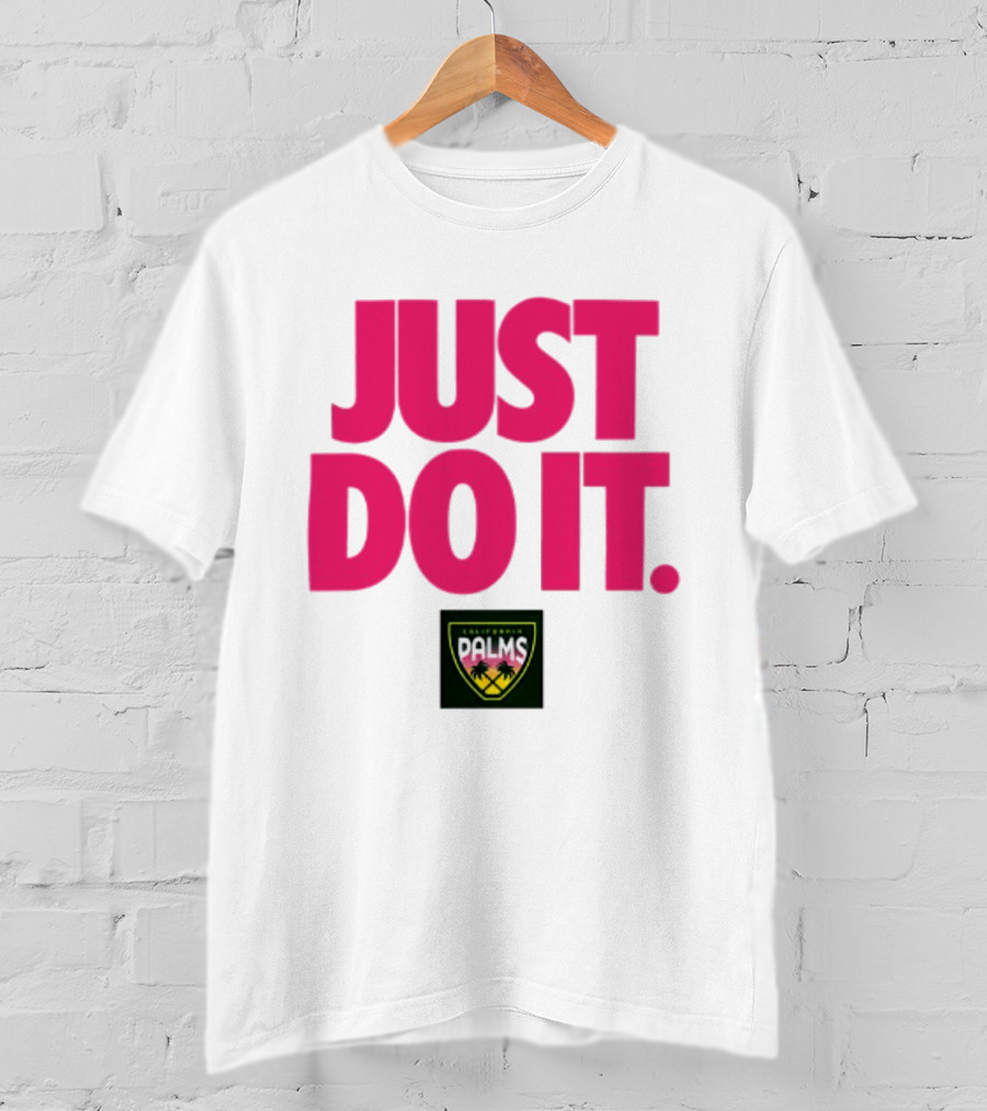 California Palms Just Do It Pink T-Shirt