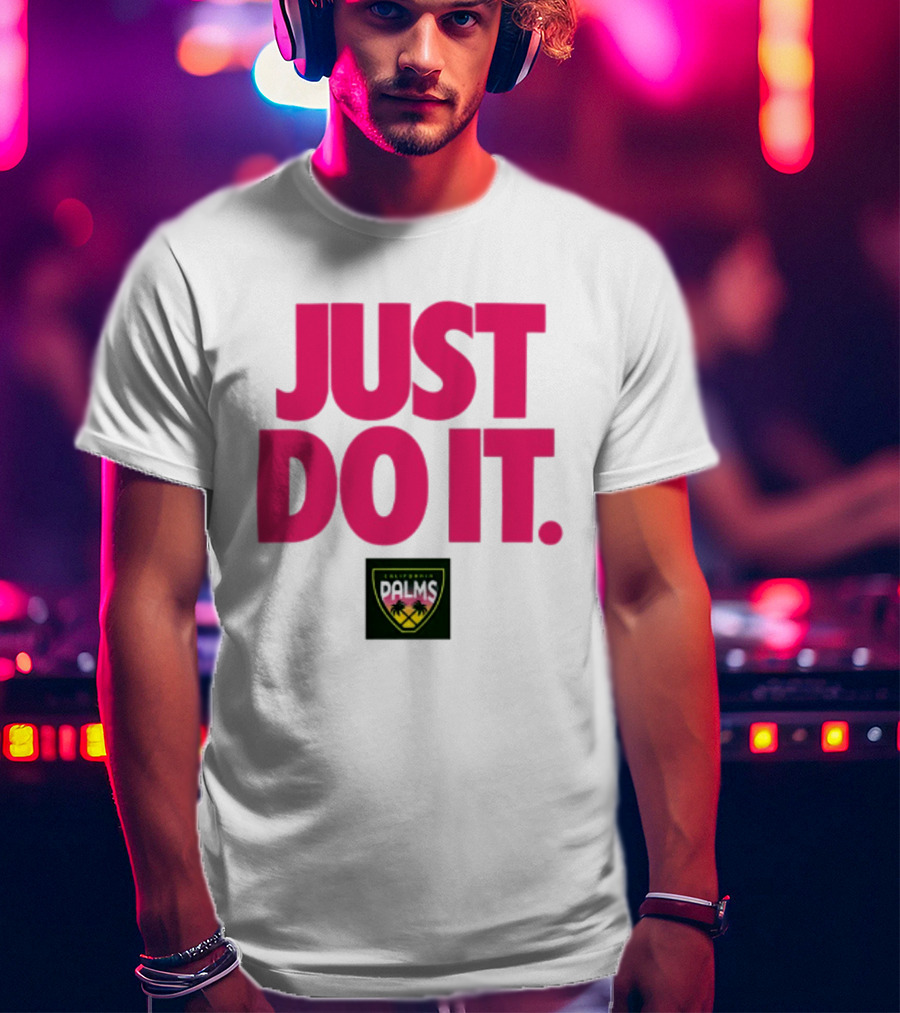 California Palms Just Do It Pink T-Shirt