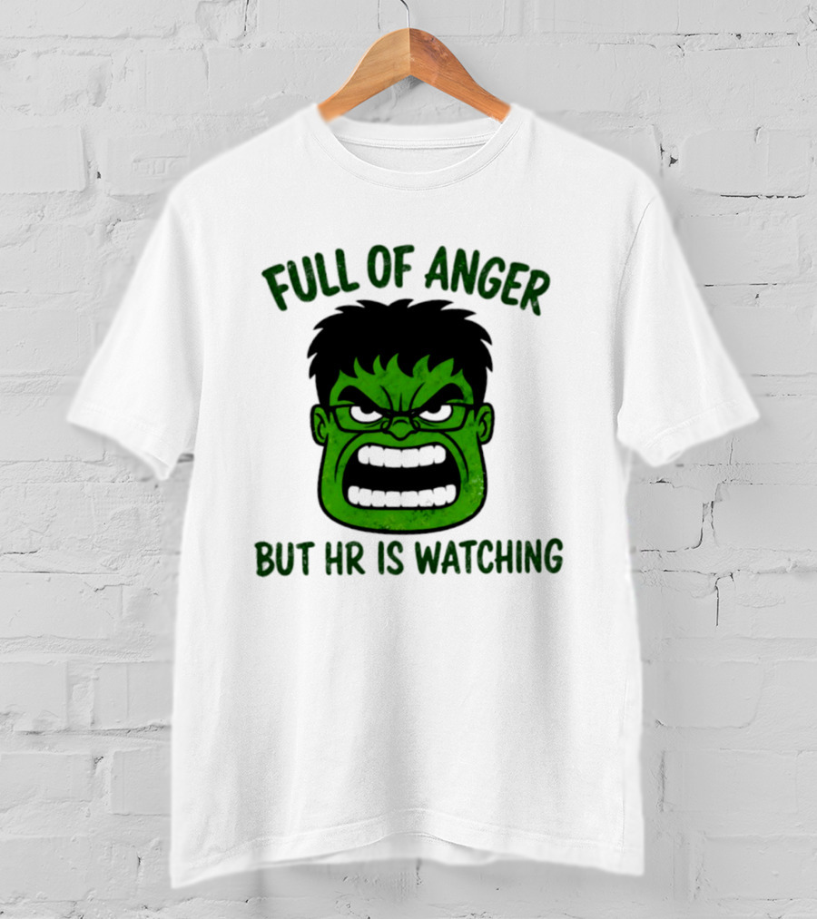 Full Of Anger HR Is Ing Hulk Swag Head T-Shirt