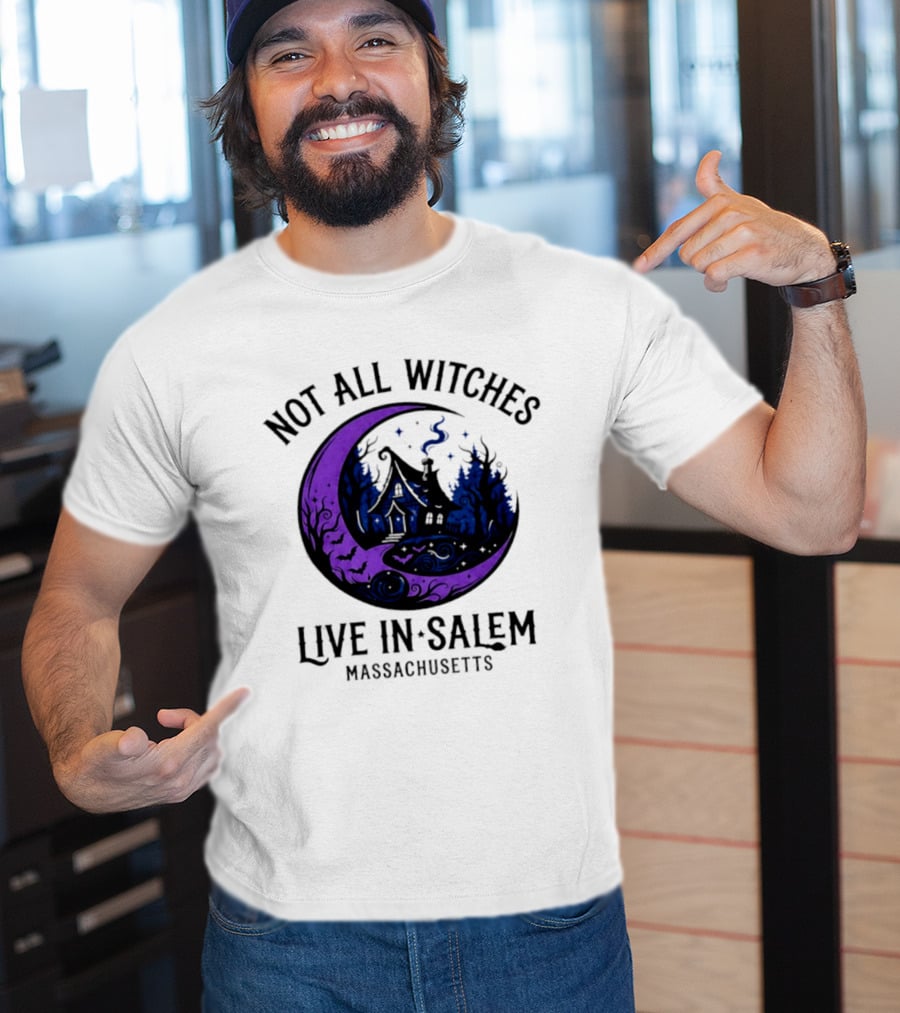 Not All Witches Live In Salem Massachusetts Moon And Haunted House T-Shirt