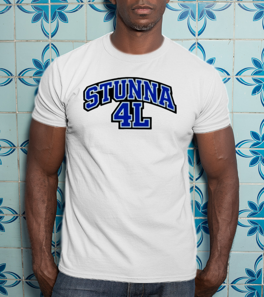 Stunna 4L Rap Hip Hop Streetwear Sports Style Bold Blue Lettering T-Shirt