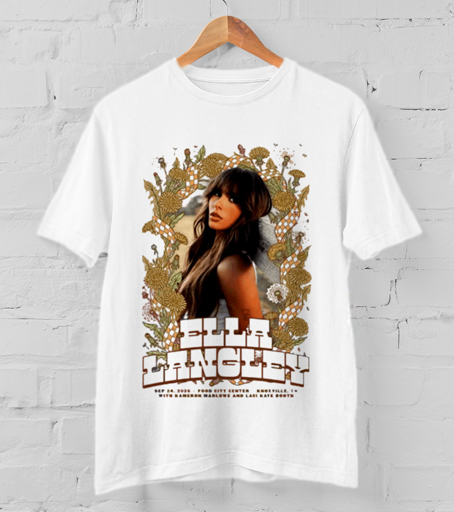 Ella Langley The Dandelion Tour 2026 Knoxville TN September 24 Event At Food City Center T-Shirt
