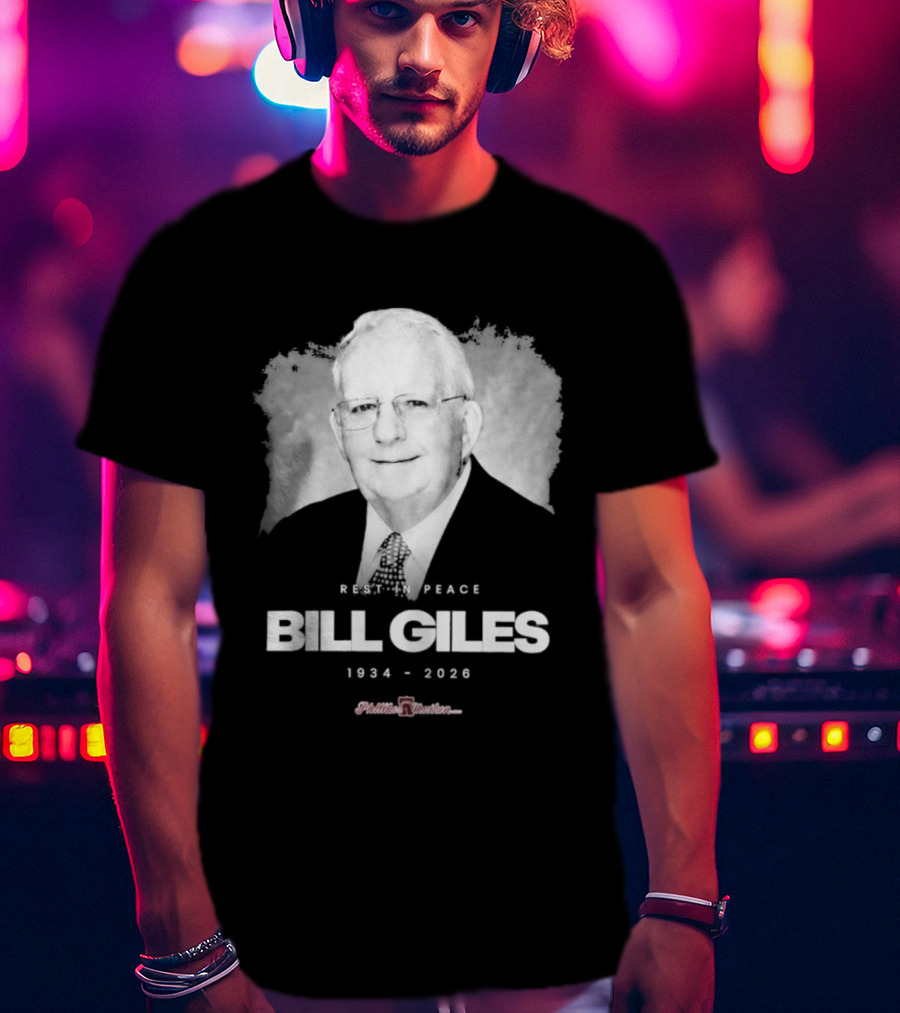 Bill Giles Rest In Peace 1934 2026 Phanatic Forever Friends T-Shirt