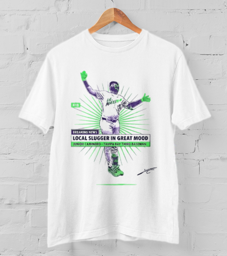 Junior Caminero Tampa Bay Third Baseman Local Slugger In Great Mood T-Shirt