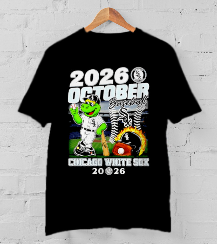 2026 October Chicago White Sox Postseason Baseball T-Shirt