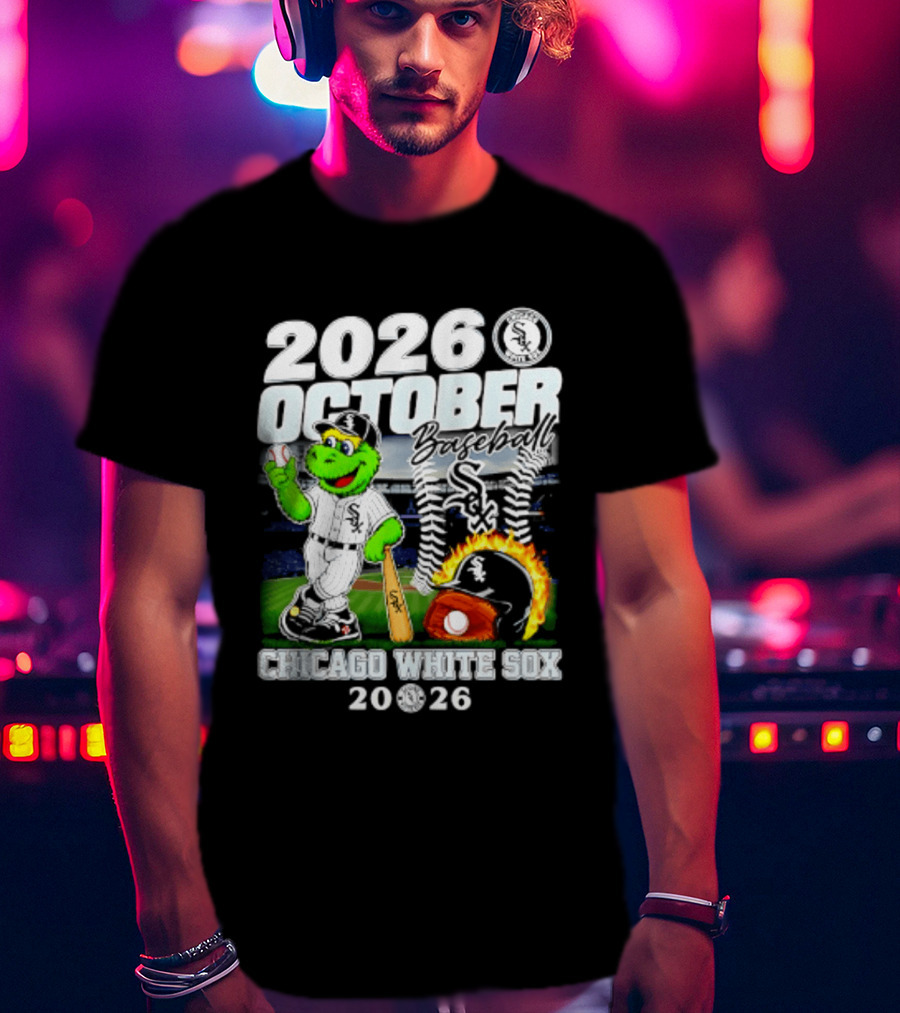 2026 October Chicago White Sox Postseason Baseball T-Shirt