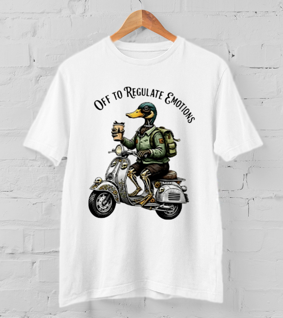 Off To Regulate Emotions Duck Scooter Coffee Adventure T-Shirt