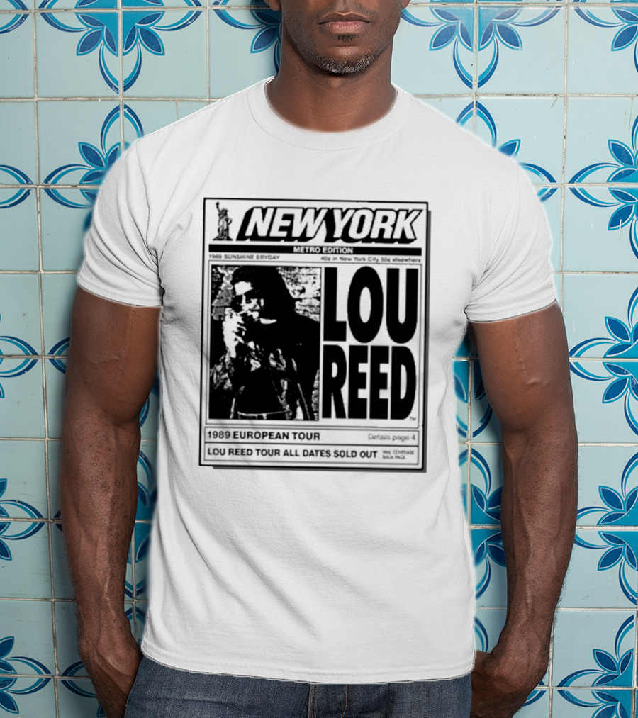 New York Metro Edition Lou Reed 1989 European Tour All Dates Sold Out T-Shirt