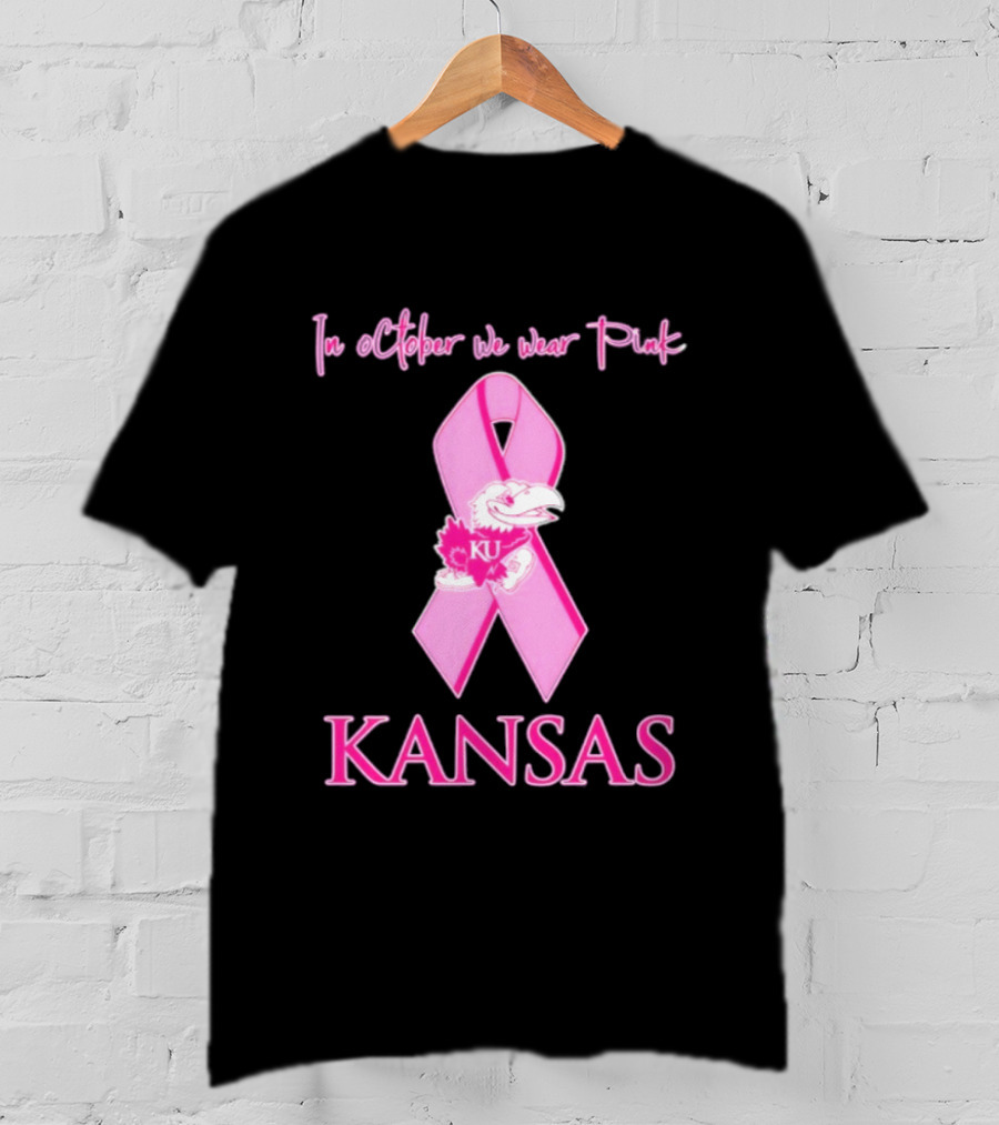 Kansas Jayhawks NCAA Football In October We Wear Pink Breast Cancer Awareness T-Shirt
