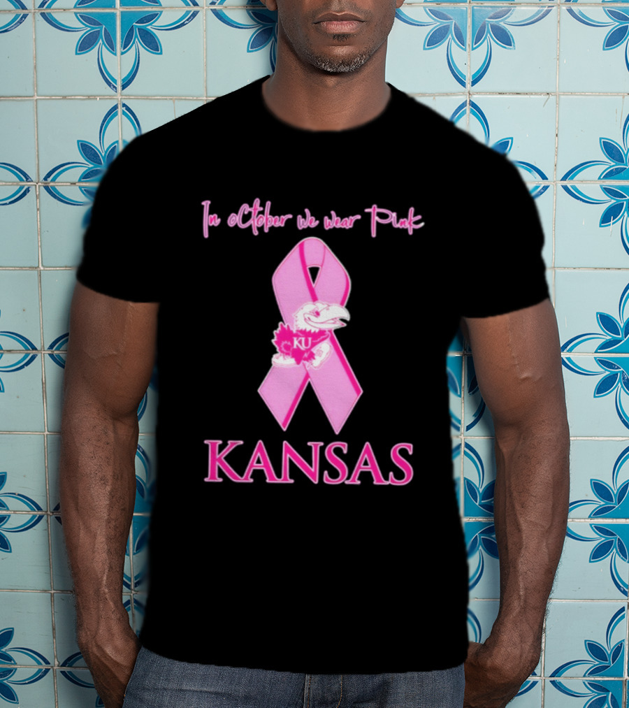 Kansas Jayhawks NCAA Football In October We Wear Pink Breast Cancer Awareness T-Shirt