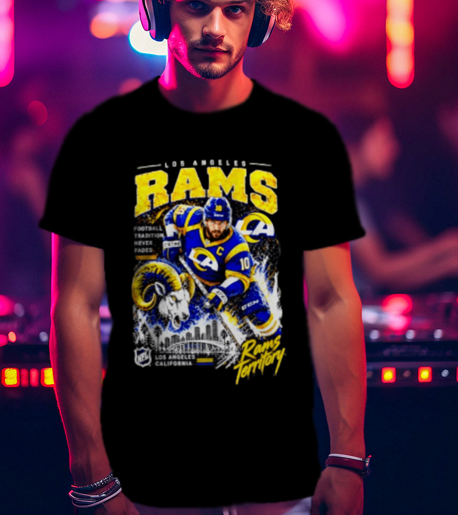 Los Angeles Rams Football Tradition Never Fades Rams Territory California NFL Skyline T-Shirt