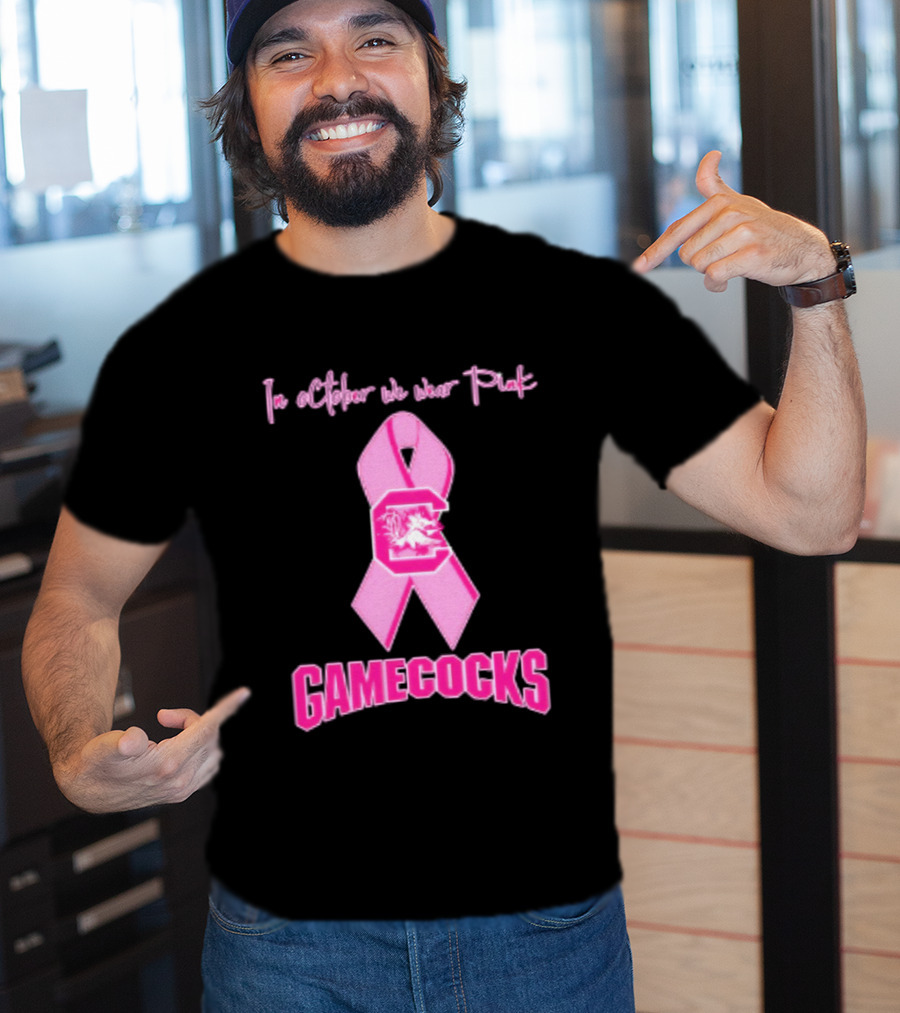 In October We Wear Pink Gamecocks Breast Cancer Awareness South Carolina NCAA Football T-Shirt