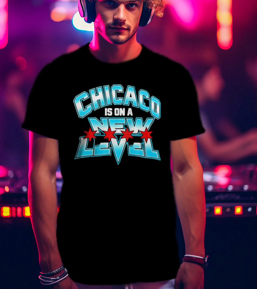 Chicago Is On A New Level AEW Stars T-Shirt