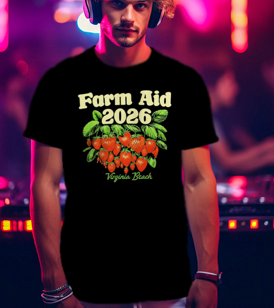 Farm Aid 2026 Virginia Beach Strawberry Event September 26 T-Shirt