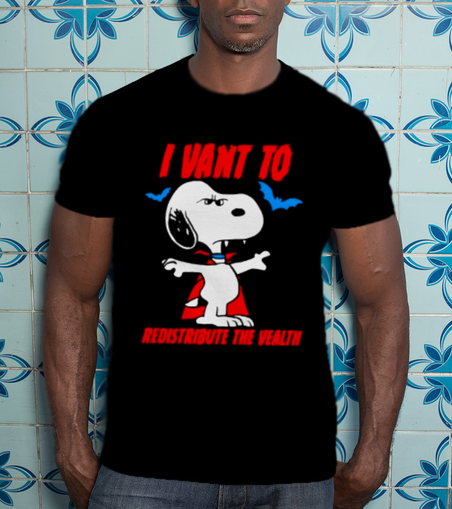 Snoopy I Want To Redistribute The Wealth Halloween Dracula Bats T-Shirt