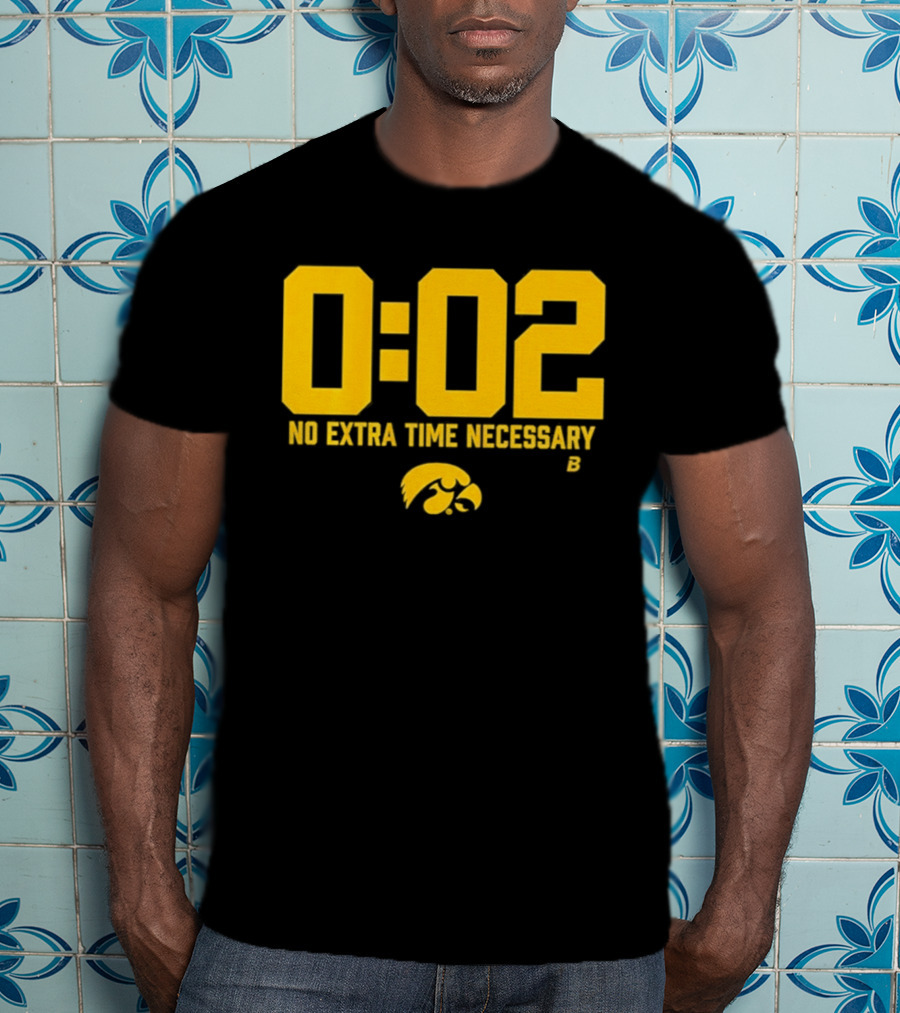 Iowa Hawkeyes Football No Extra Time 0 02 T-Shirt