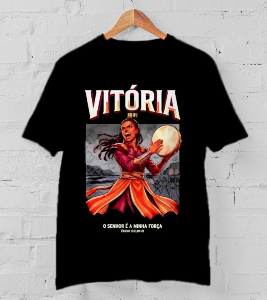 Vitoria O Senhor E A Minha Forca Exodo 15 2 20 21 Biblical Celebration T-Shirt