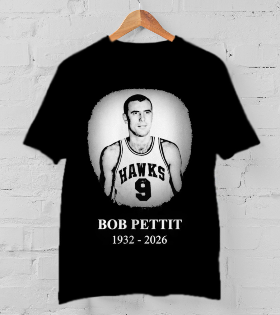 Hawks Number 9 Bob Pettit 1932 2026 T-Shirt