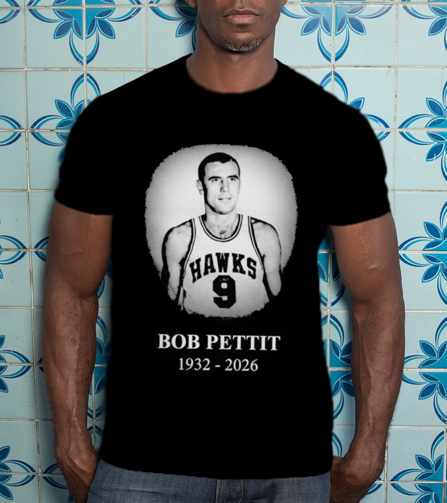 Hawks Number 9 Bob Pettit 1932 2026 T-Shirt