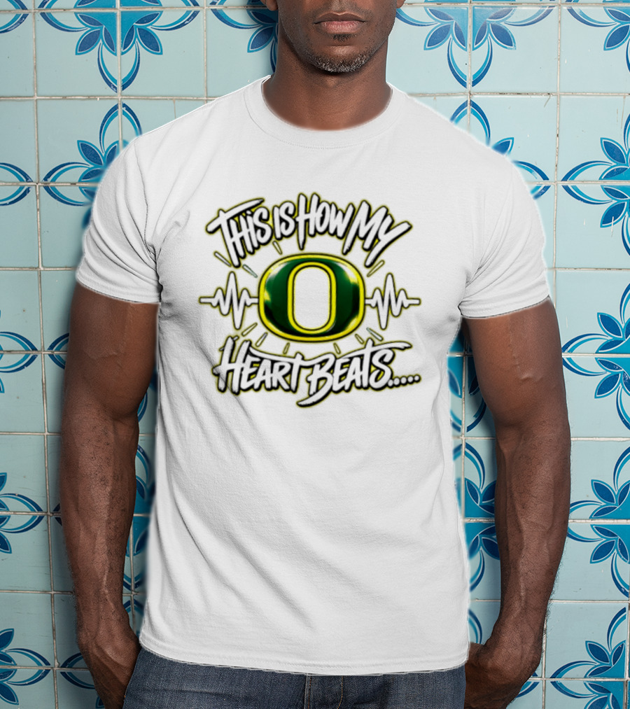 This Is How My Heart Beats Oregon Ducks T-Shirt