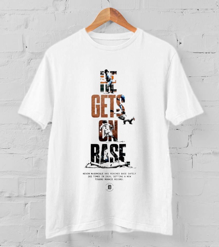 Kevin McGonigle He Gets On Base 261 Times 2026 Tigers Rookie Record T-Shirt