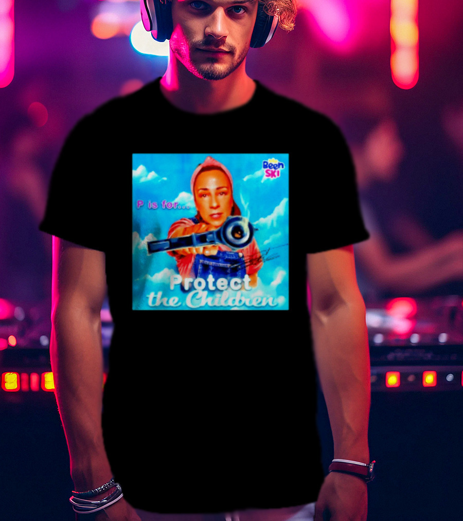 P Is For Protect The Children Been Ski T-Shirt