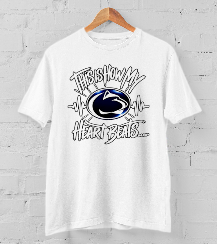 Penn State Nittany Lions Heart Beats NCAA Football T-Shirt