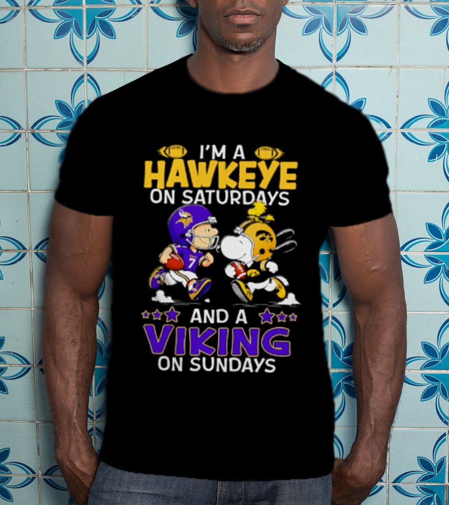 I'm A Hawkeye On Saturdays And A Viking On Sundays Peanuts Mashup T-Shirt
