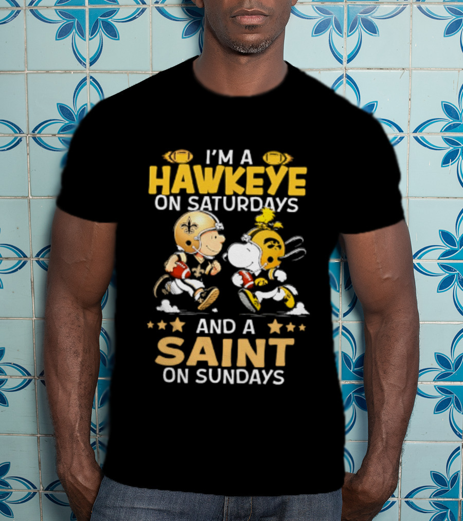 Peanuts I'm A Hawkeye On Saturdays And A Saint On Sundays T-Shirt