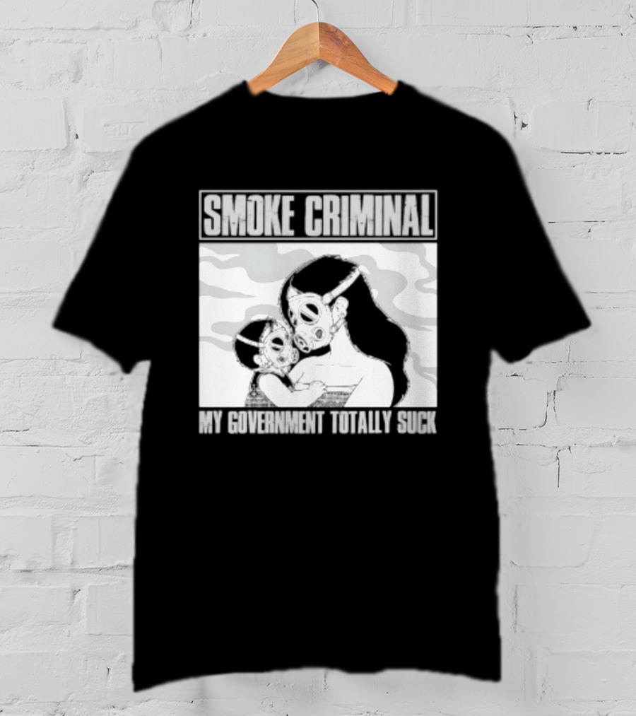 Smoke Criminal My Government Totally Suck Masked Couple Camouflage T-Shirt