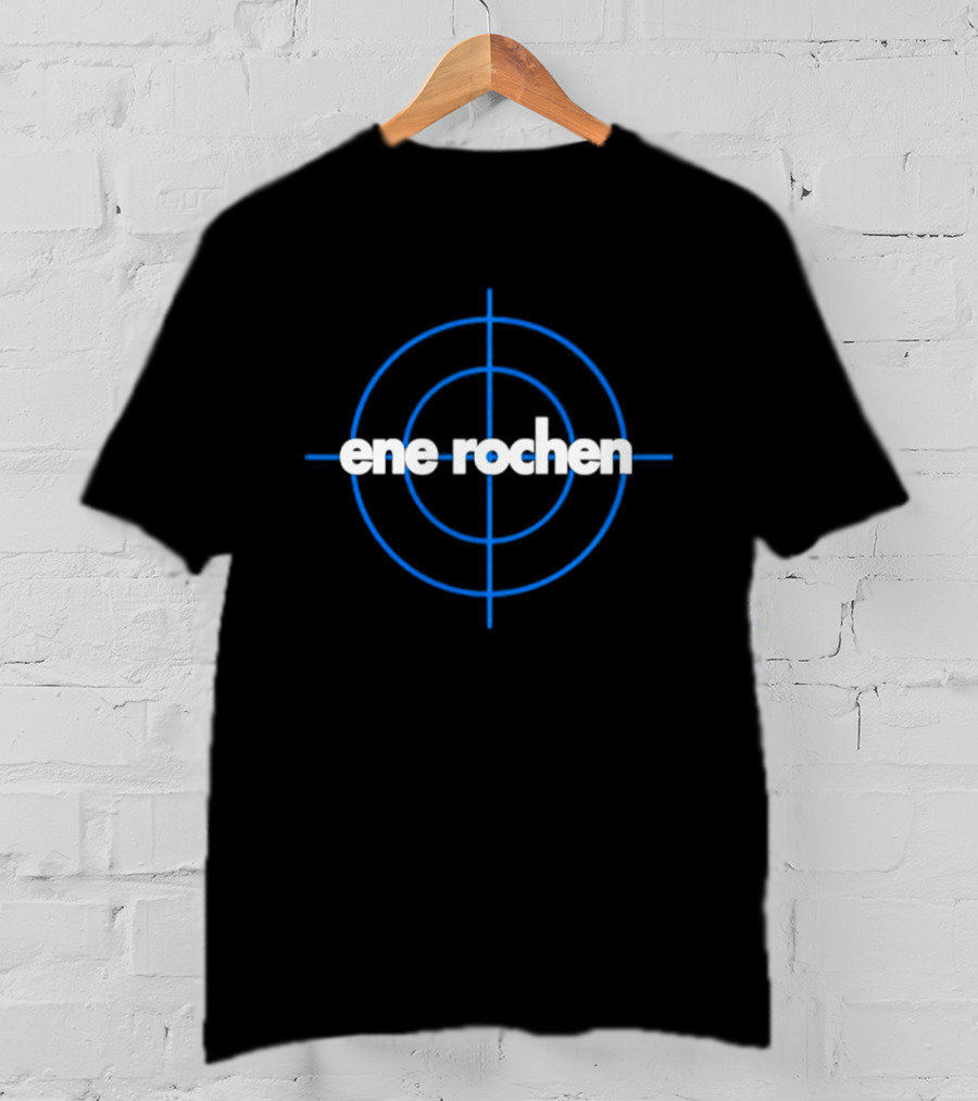 Ene Rochen Blue Target Crosshair T-Shirt