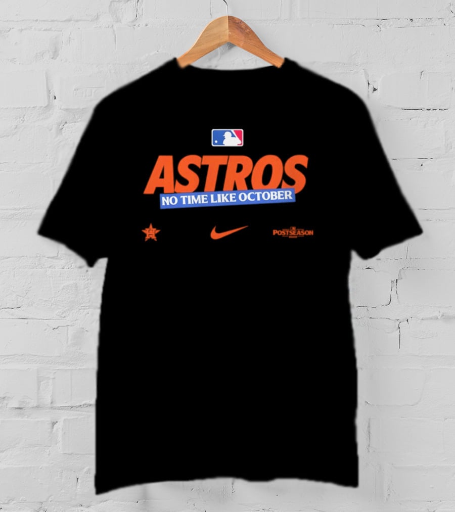 Houston Astros No Time Like October 2026 MLB Postseason Nike MLB T-Shirt